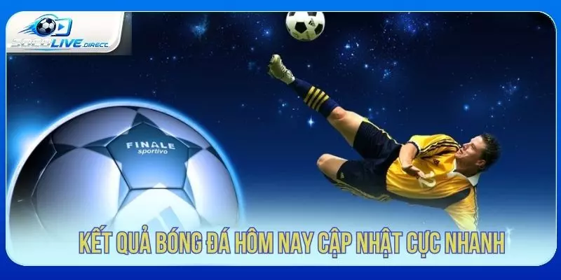 Kết Quả Bóng Đá Socolive - Cập Nhật Tỷ Số Mới Kết quả bóng đá hôm nay cập nhật nhanh trên Socolive